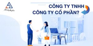Thành lập Công ty Cổ phần – Bước đi chiến lược cho doanh nghiệp lớn mạnh